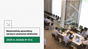 Matematinių sprendimų verslui ir pramonei dirbtuvės_linkedin 2
